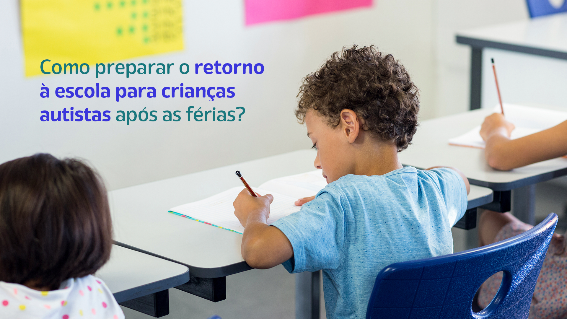 Volta às aulas: como readaptar a rotina para crianças com TEA